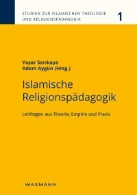 Cover: Sarykaya/Aygün: Islamische Religionspädagogik